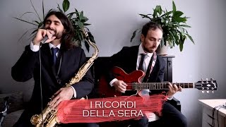 Spaghetti Swing & Samba - I Ricordi Della Sera
