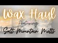 Wax Haul Salt Mountain Melts