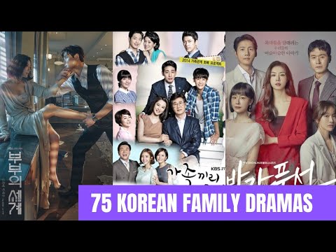 75 BEST KOREAN FAMILY DRAMAS | FATHER | MOTHER | CHILDREN | SIBLINGS | IN-LAW |