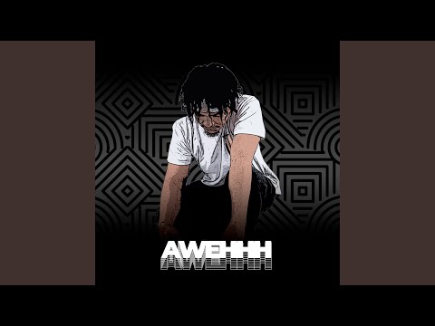 Awehhh