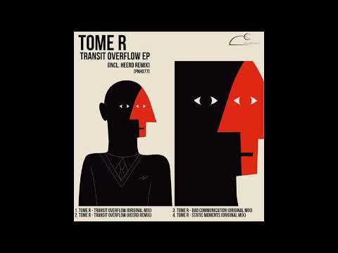 Tome R - Transit Overflow [PNH077]