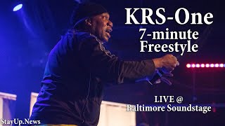 KRS-One - 7 Minute Freestyle [LIVE @ Baltimore Soundstage]