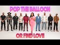 Ep 44 Pop The Balloon Or Find Love With Arlette Amuli