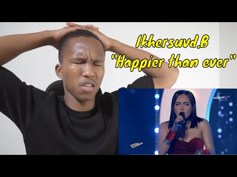 Ikhersuvd.B - "Happier than ever" | The Final | REACTION