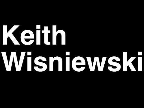 How to Pronounce Keith Wisniewski Welterweight Fighter UFC MMA TKO KO Knock Out Punch Hit
