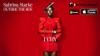 Sabrina Starke - I Cry (Official Audio)