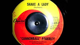 "Cannonball" Adderley - Shake a lady 7''