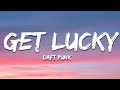 Daft Punk - Get Lucky (Lyrics) ft. Pharrell Williams, Nile Rodgers