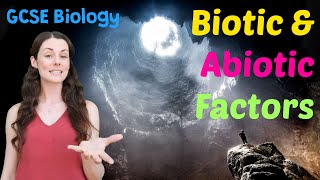 BIOTIC AND ABIOTIC FACTORS GCSE Biology 9-1 | Combined (Revision & Qs)