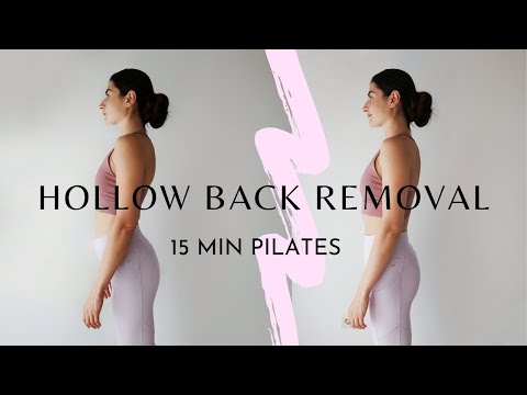 HOLLOW BACK REMOVAL | 15 min pilates for healthy posture