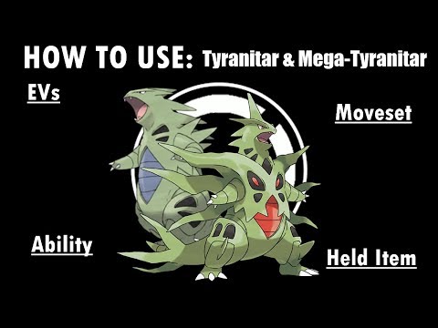Competitive Guides- How To Use Tyranitar & Mega-Tyranitar