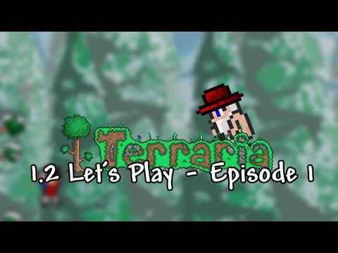 Terraria 1.2 - Letsplay Episode 1 - Solo Terraria PC Letsplay - 1.2 Gameplay - ChippyGaming