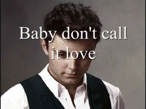 Leon Jackson - Don't Call This Love + Lyrics