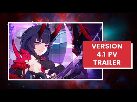 As Thunders Filled The Sky - Honkai Impact 3rd Trailer Version Update 4.1 PV - 崩坏3