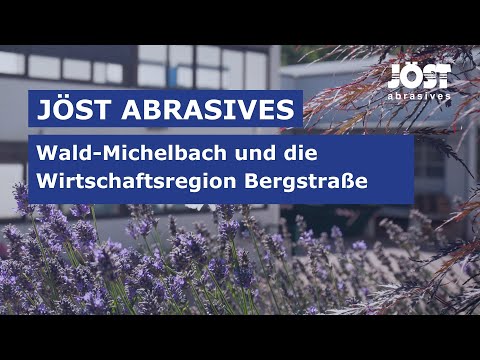 JÖST abrasives Wald-Michelbach und die Wirtschaftsregion Bergstraße