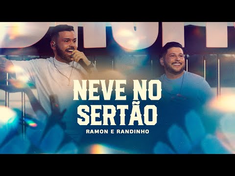 Neve no Sertão - Ramon e Randinho (DVD Falando de Amor e Cantando Vaquejada) - Clipe Oficial
