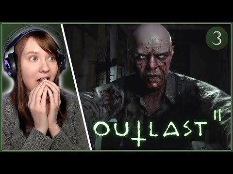 Getting Chased! - Outlast 2 Blind Playthrough | Part 3