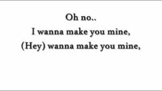 Talay Riley - Make You Mine (Lyrics)