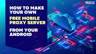 Download the video "How To Make Your Own Mobile Proxy From Android | Free - Step By Step - No Tech Knowledge Required"