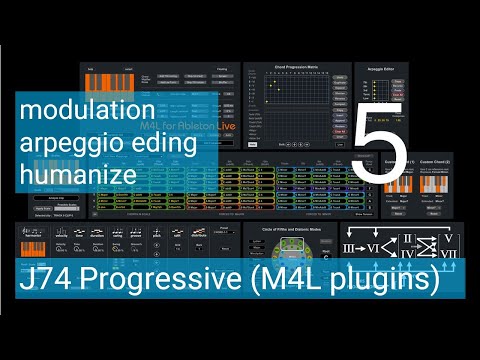 J74 Progressive - A toolset for Chord Progression and Harmonic Editing (Tutorial 5)