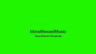 Gorgeous- Idina Menzel
