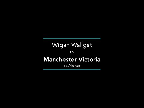 Wigan Wallgate to Manchester Victoria via Atherton
