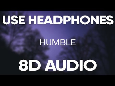 Kendrick Lamar – HUMBLE (8D AUDIO)