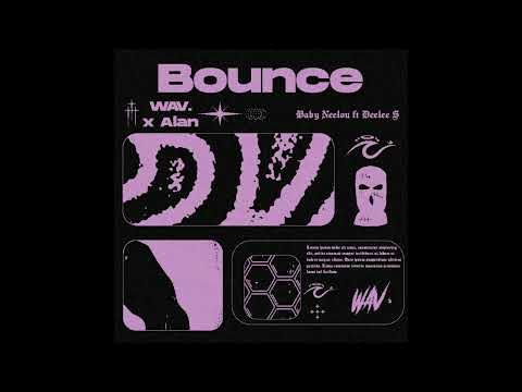 [FREE] Baby Neelou x Deelee S Detroit type beat - "Bounce" (Prod. by Alan x  WAV.)