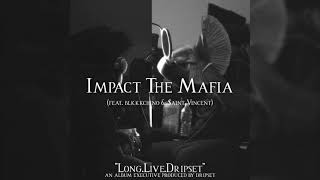Impact The Mafia Music Video