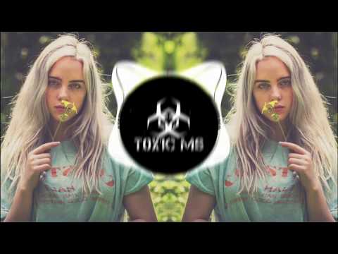 Billie Eilish - Bad Guy (ToxicMS Remix)