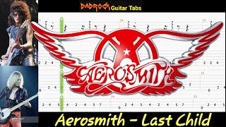 Last Child - Aerosmith - Guitar + Bass TABS Lesson (Request)