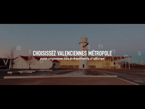 Valenciennes - destination affaires 