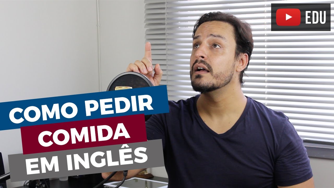 COMO PEDIR COMIDA NO RESTAURANTE EM INGLÊS | FRASES MAIS COMUNS