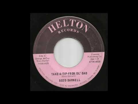 Bozo Darnell  - Take A Tip From Ol' Dad