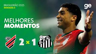 ATHLETICO-PR 2 X 1 SANTOS | MELHORES MOMENTOS | 3ª RODADA BRASILEIRÃO 2026 | ge.globo