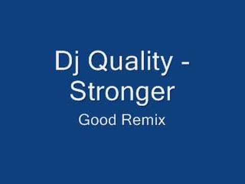 Dj Quality - Stronger