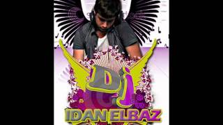 R.I.O - Hot Girl (Dj idan Elbaz Remix)