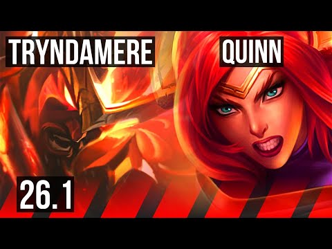 TRYNDAMERE vs QUINN (TOP) | EUW Diamond | 26.1