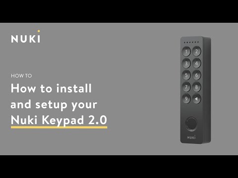 How to install and setup your Nuki Keypad 2 #NukiHowTo