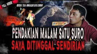 Download lagu FULL HOROR!! PENDAKIAN GUNUNG CIREMAI MALAM SATU SURO,MEREKA NINGGALIN SAYA SENDIRIAN TANPA MAKANAN! mp3