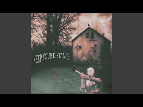 Keep Your Distance