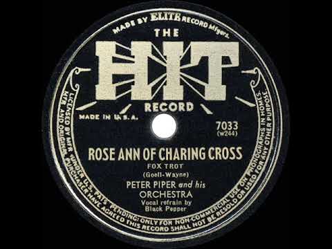1943 HITS ARCHIVE: Rose Ann Of Charing Cross - Peter Piper (Black Pepper, vocal)