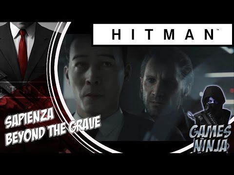 Hitman Walkthrough Gameplay - Sapienza - Beyond The Grave (Hitman 6 2016) PS4
