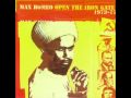 Max Romeo - Open The Iron Gate (Part 1 & 2)