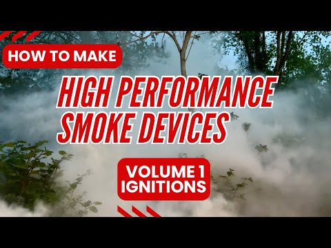 Building High Performance Smoke Devices | Volume 1: Ignition
