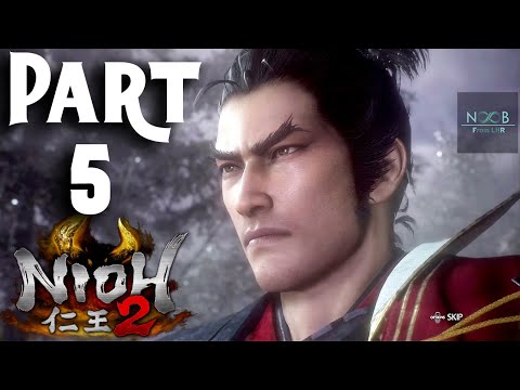 NIOH 2 Part 5 Gameplay Walkthrough FULL GAME (No Commentary)