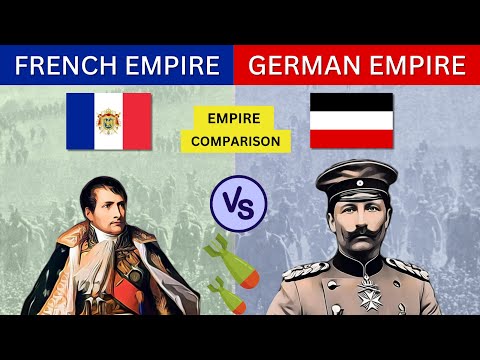 French Empire vs German Empire - Empire Comparison