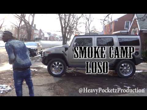 SmokeCamp Loso - No Hook pt2 (Official Music Video)