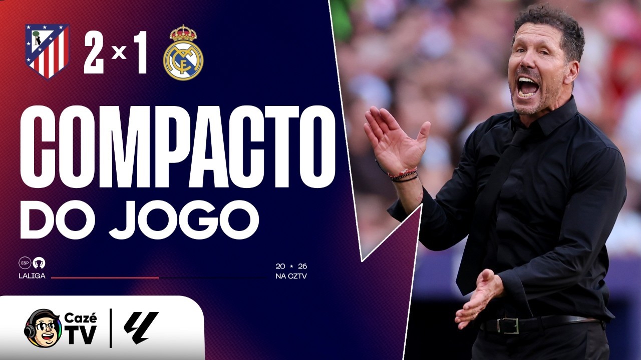 ATLÉTI PÕE O RIVAL NA RODA! ATLÉTICO DE MADRID 2 X 1 REAL MADRID | LALIGA 26/27 | COMPACTO