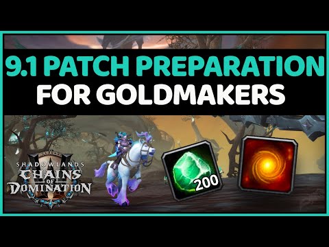 Important Things To PREPARE for Goldmaking In Patch 9.1 | Shadowlands Goldmaking Guide